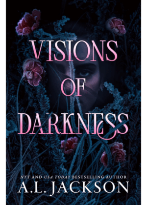 Visions of Darkness by AL Jackson