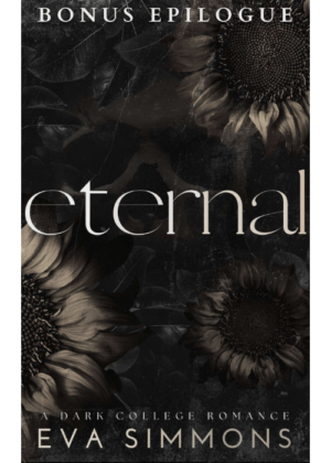 Eternal - Bonus Epilogue by Eva Simmons