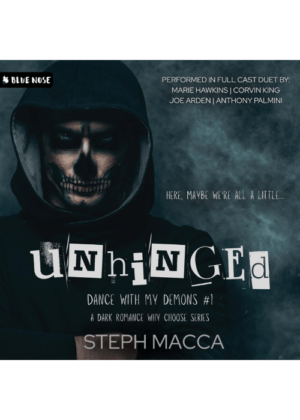Unhinged (Audiobook) by Steph Macca
