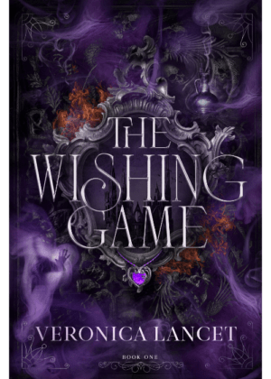 The Wishing Game by Veronica Lancet