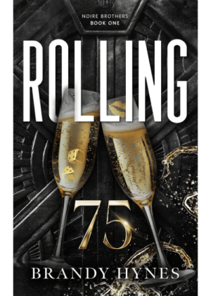 Rolling 75 by Brandy Hynes