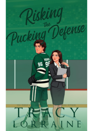 Risking the Pucking Defense by Tracy Lorraine
