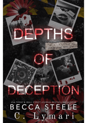 Depths of Deception by Becca Steele & C Lymari